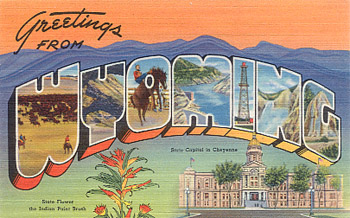 Featured is a Wyoming big-letter postcard image from the 1940s obtained from the Teich Archives (private collection).